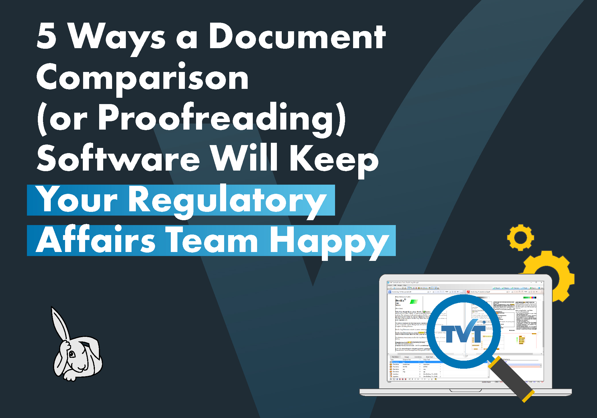 5 ways to keep your Regulatory Affairs team happy