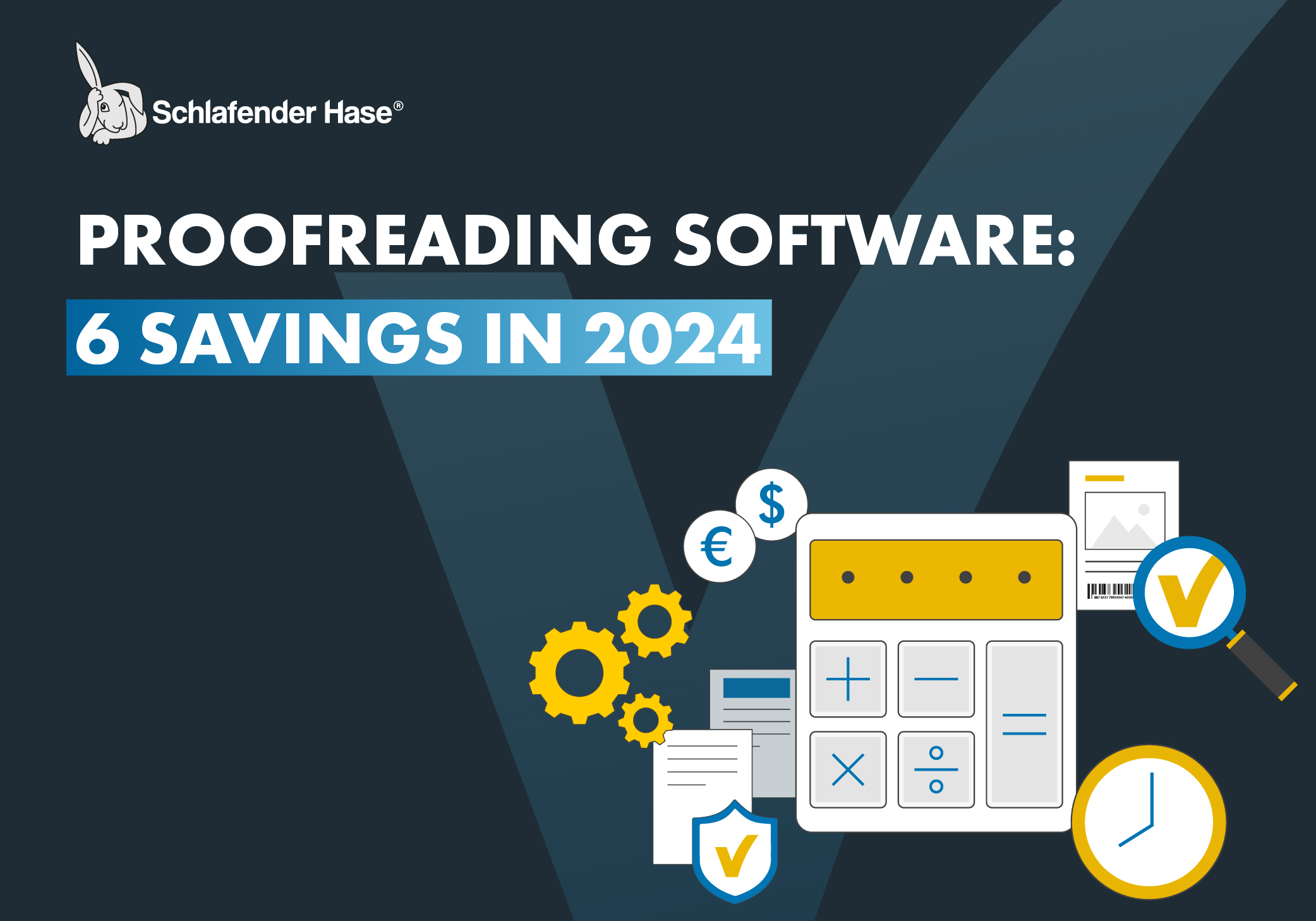 Savings with proofreading software